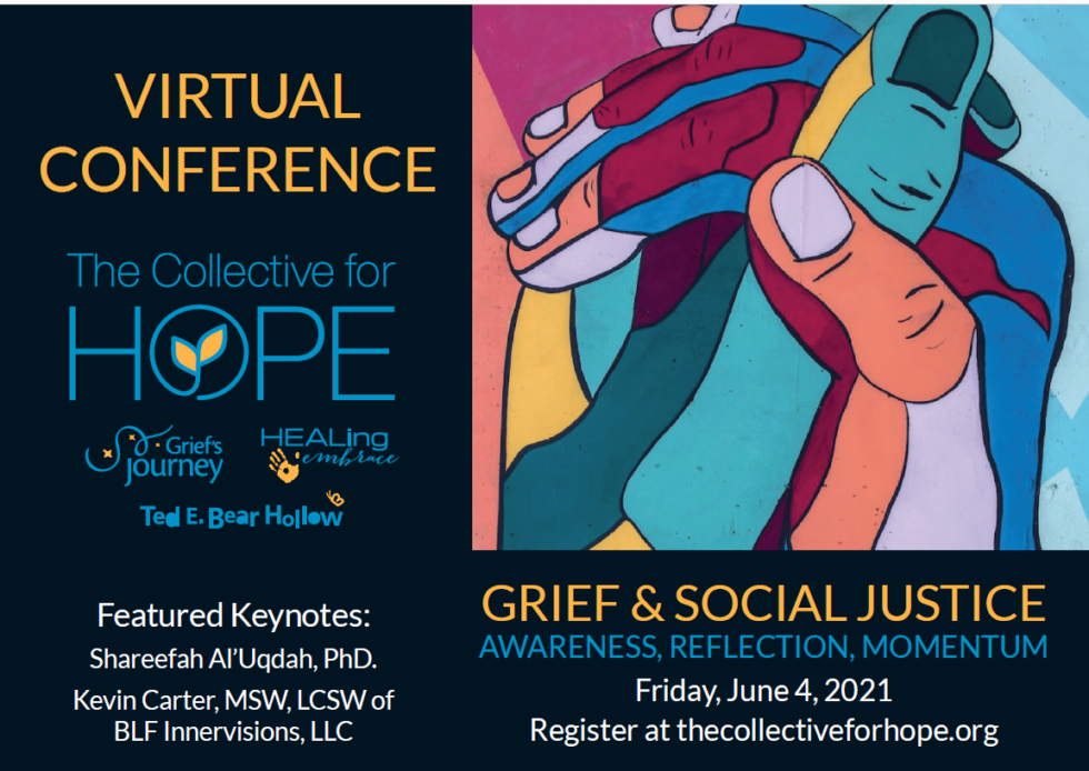 Grief Awareness Conference The Collective for Hope